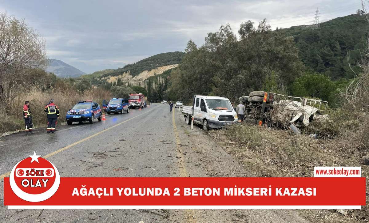 AĞAÇLI YOLUNDA 2 BETON MİKSERİ KAZA YAPTI