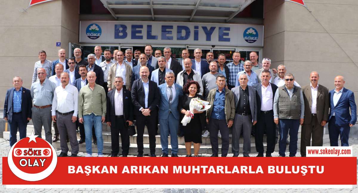 BAŞKAN ARIKAN MUHTARLARLA BULUŞTU