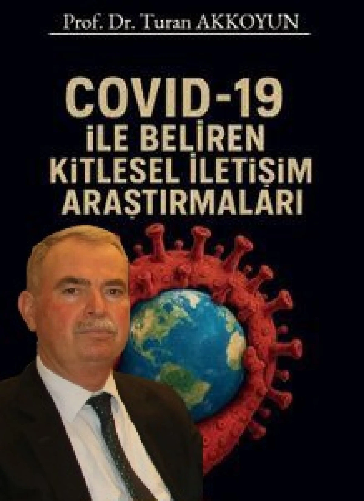 COVID-19 SÜRECİ KİTAP OLDU