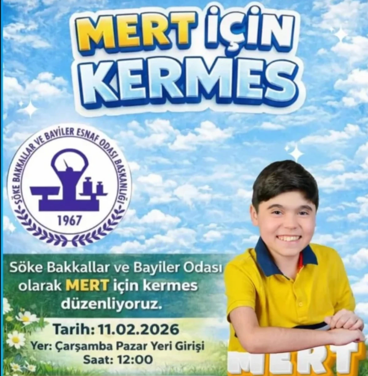 S&Ouml;KE BAKKALLAR ODASI&rsquo;NDAN MERT İ&Ccedil;İN KERMES! 