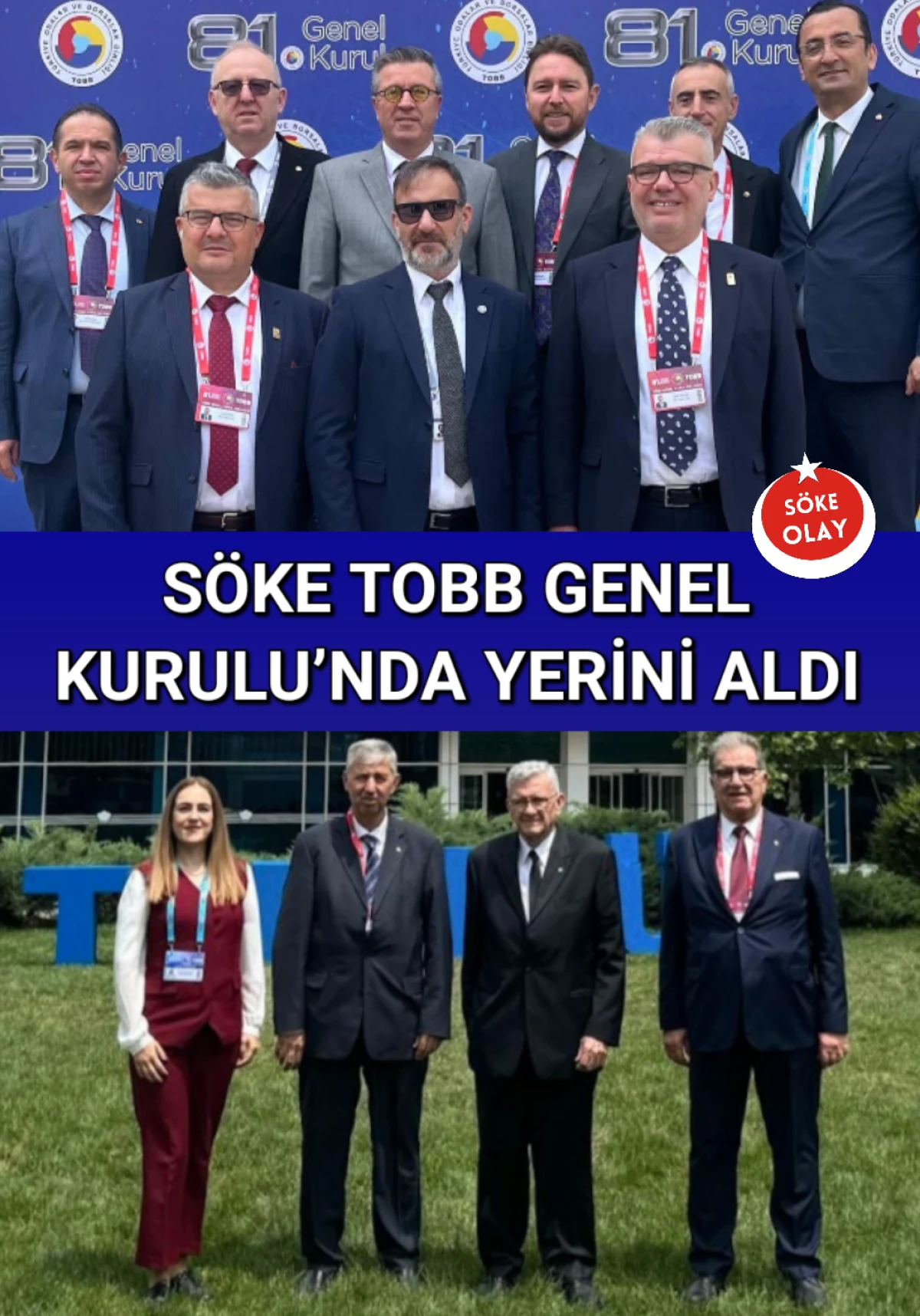 SÖKE TOBB GENEL KURULU’NDA YERİNİ ALDI