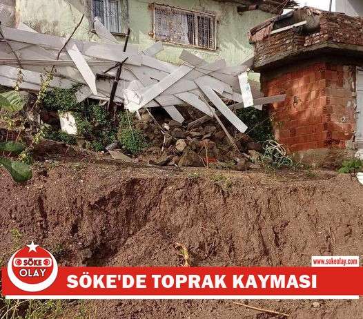 Söke'de toprak kayması