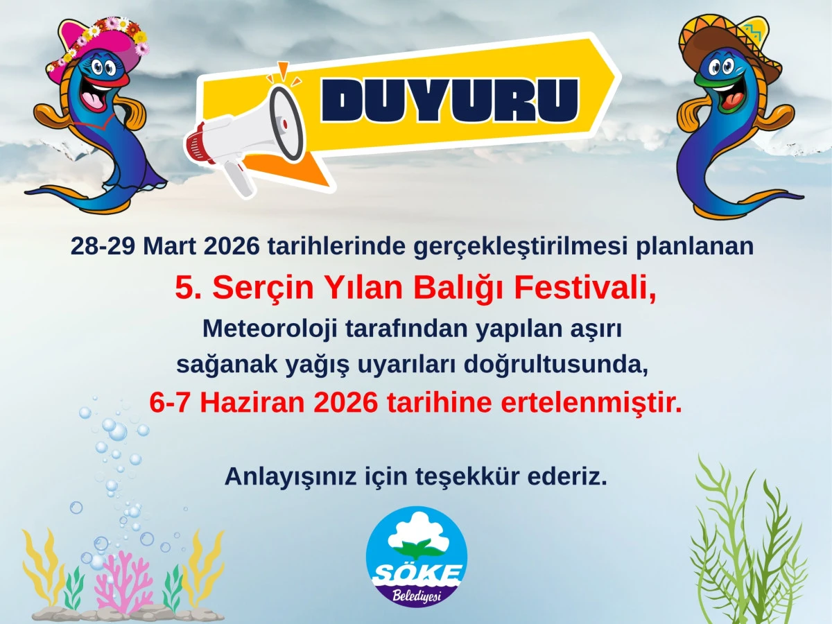 YILAN BALIĞI FESTİVALİ ERTELENDİ!